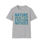 No Notice T-Shirt