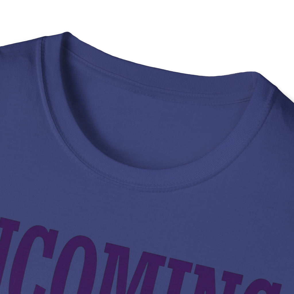 Incoming T-Shirt