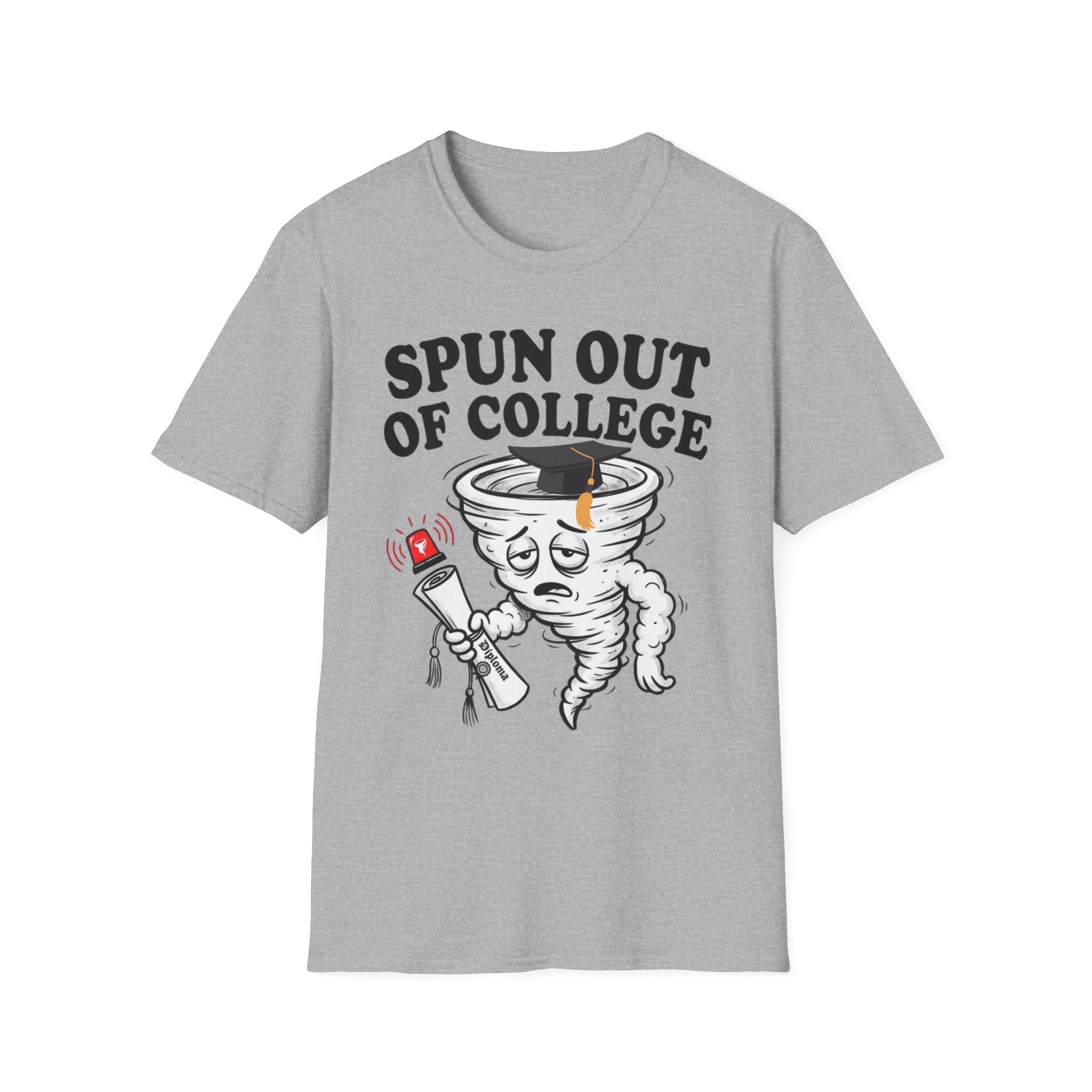 Spun Out of College T-Shirt