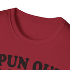 Spun Out of College T-Shirt