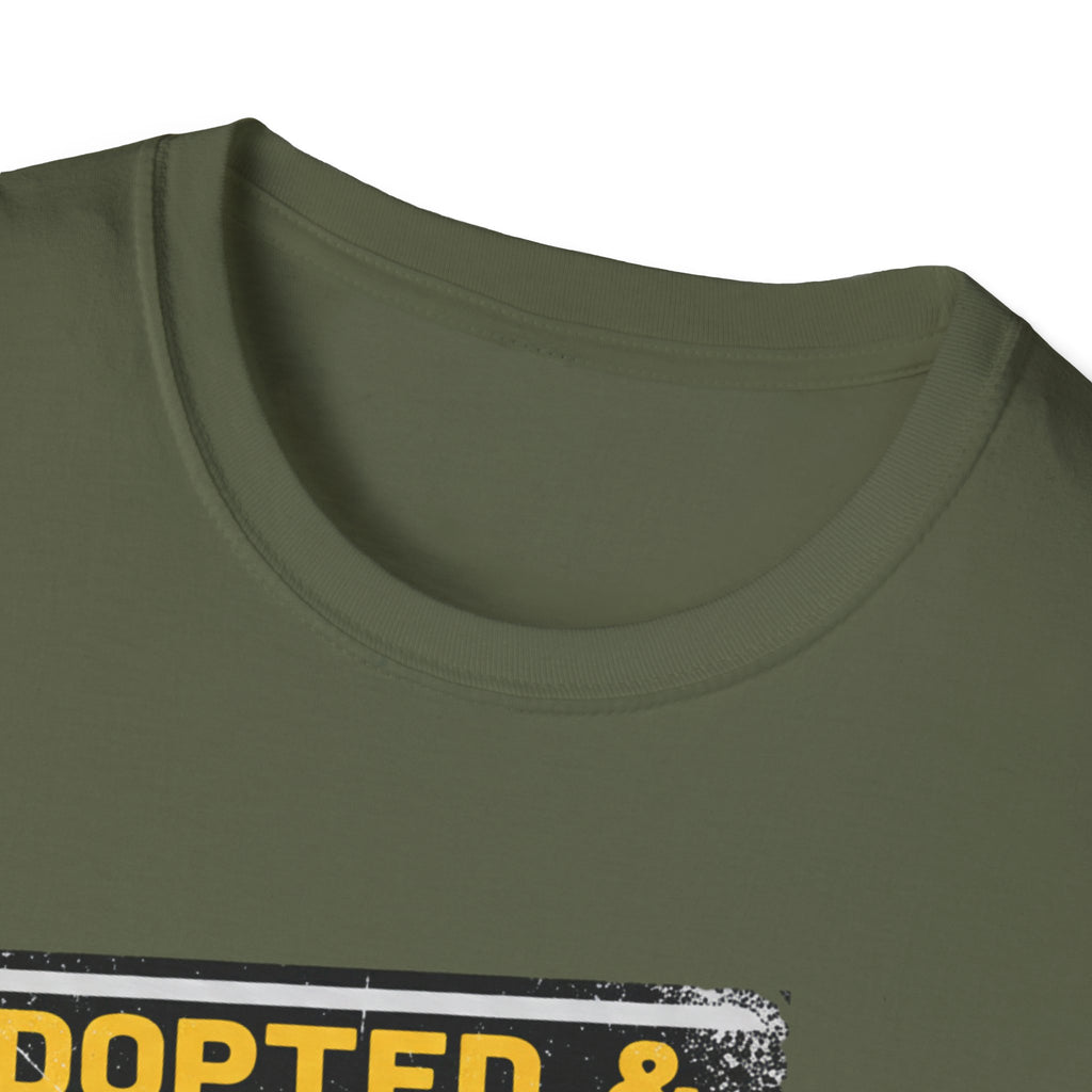Adopted and Dangerous T-Shirt