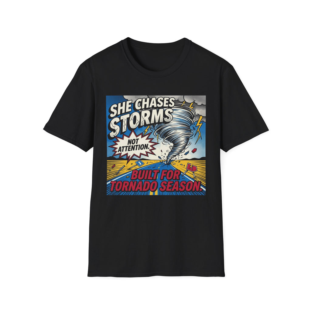 Built For Tornado Season T-Shirt