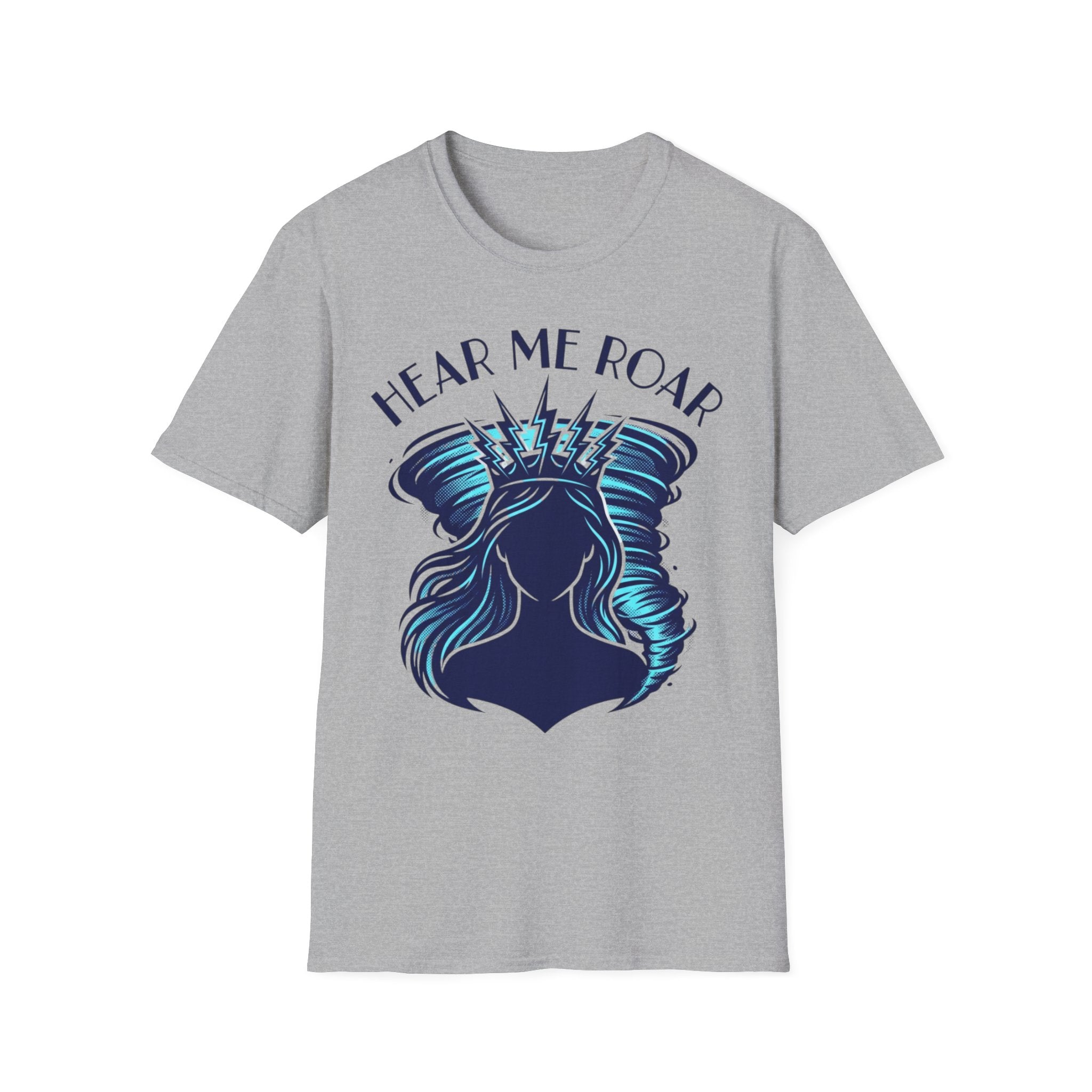 Hear Me Roar T-Shirt