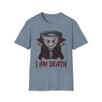 I AM DEATH T-Shirt
