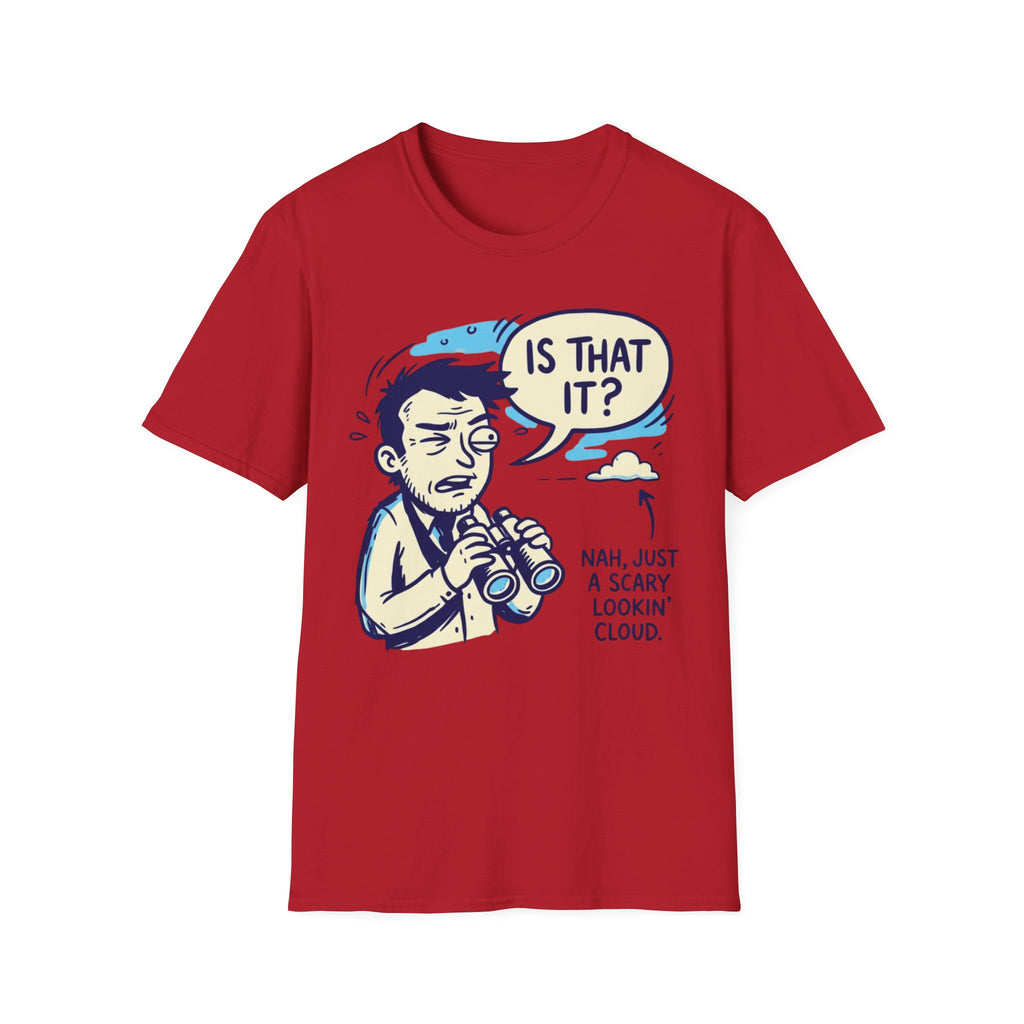Scary Lookin' Cloud T-Shirt