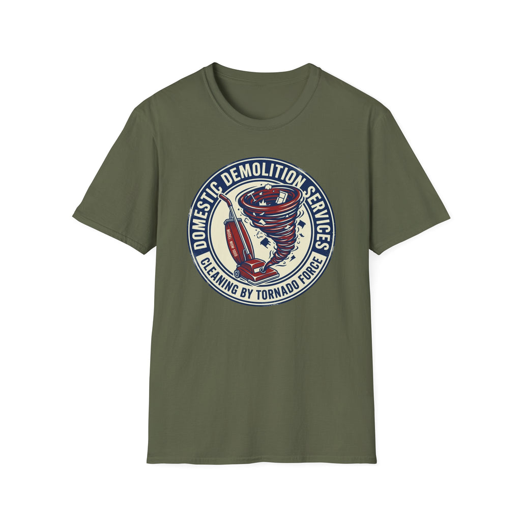 Domestic Demolition Services T-Shirt