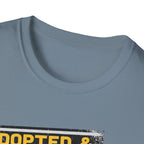 Adopted and Dangerous T-Shirt