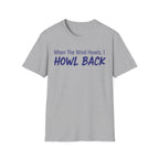 Howl Back T-Shirt