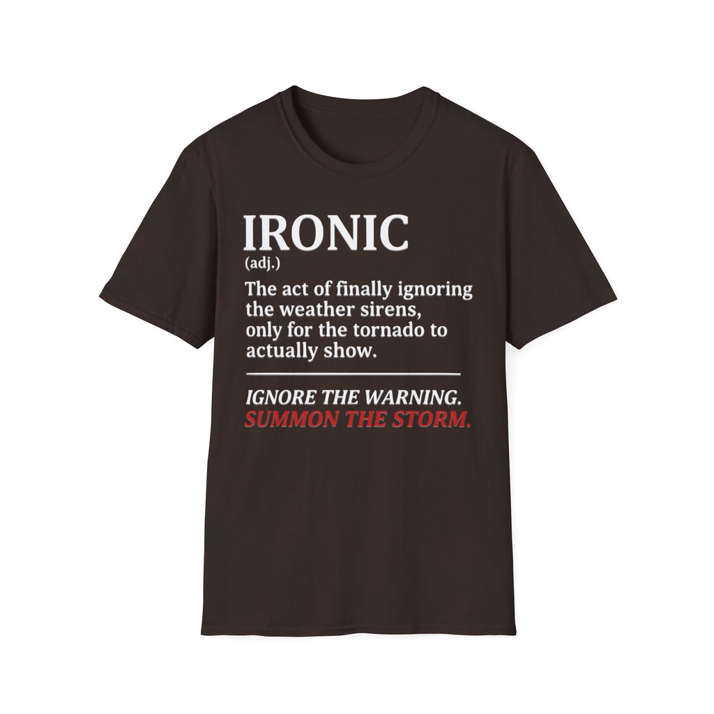Isn't It Ironic? T-Shirt