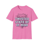 Twisted State Of Mind T-Shirt