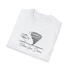 Follow Your Dreams T-Shirt