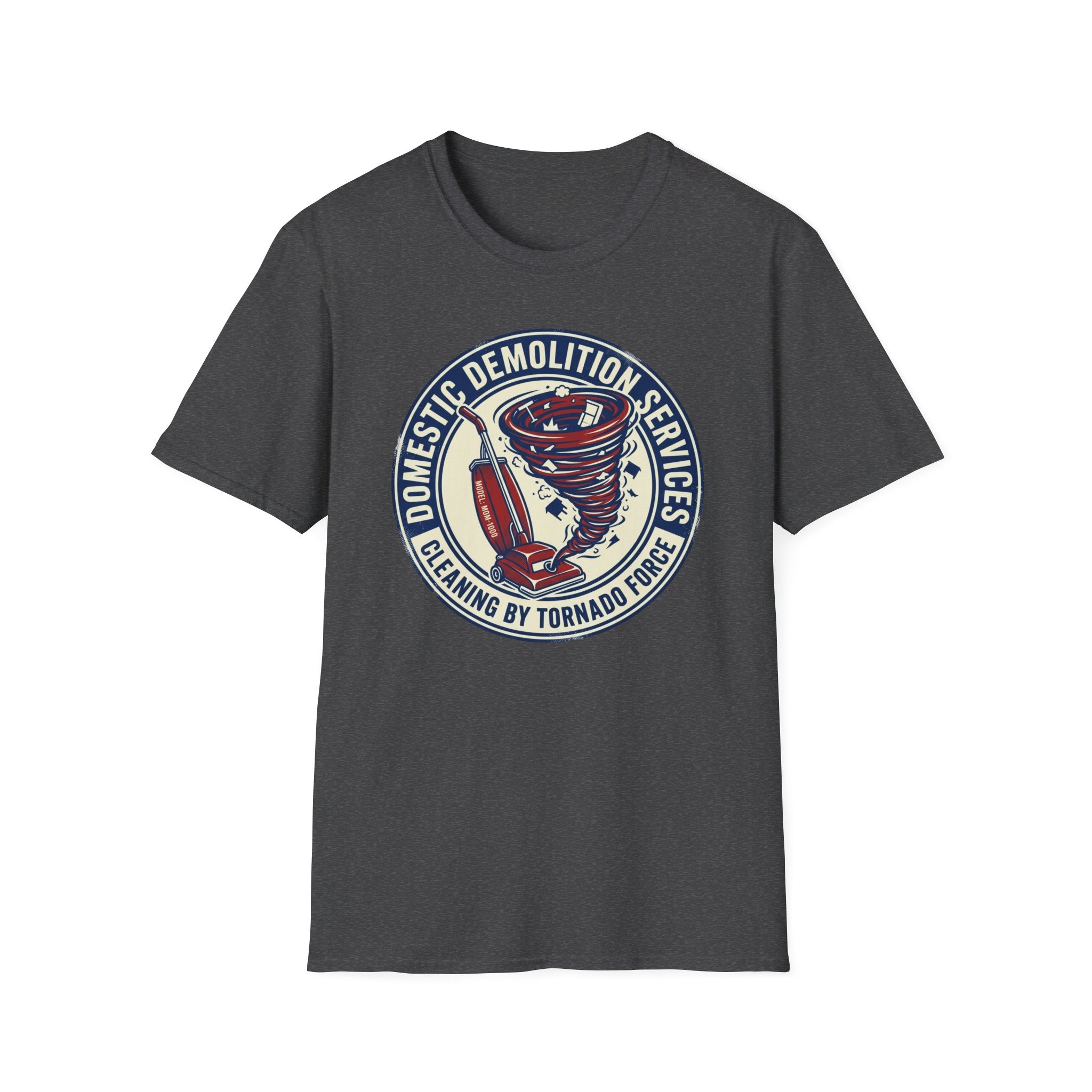 Domestic Demolition Services T-Shirt