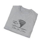 Follow Your Dreams T-Shirt