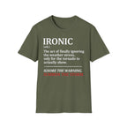 Isn't It Ironic? T-Shirt