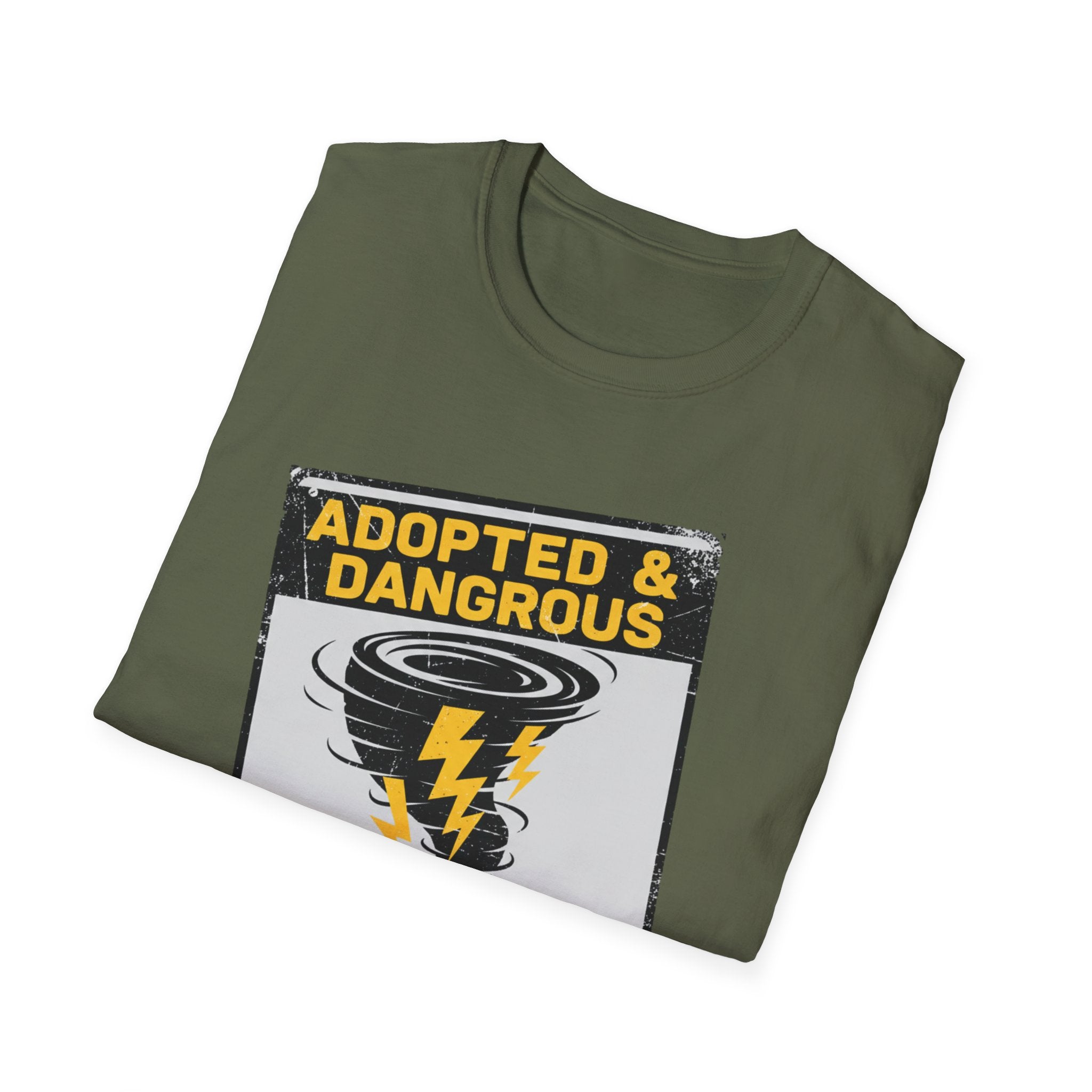 Adopted and Dangerous T-Shirt