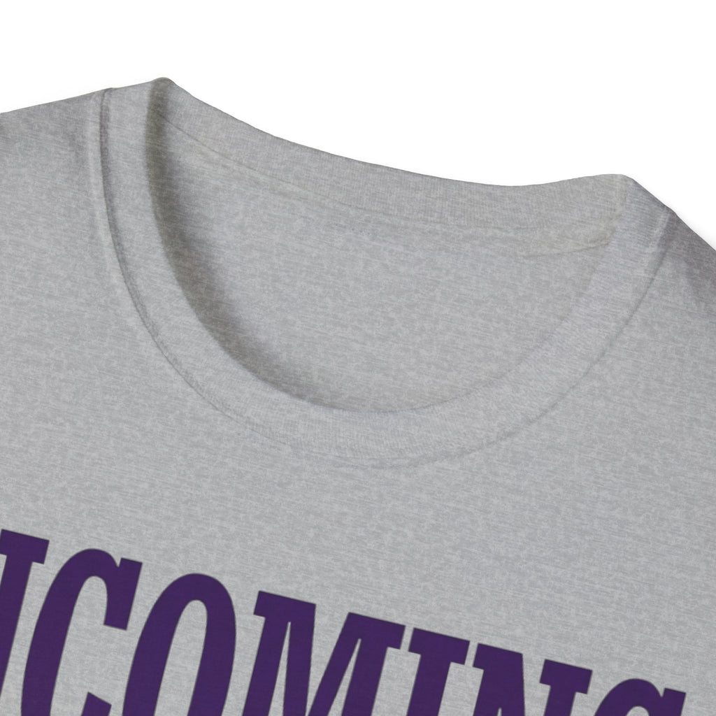 Incoming T-Shirt