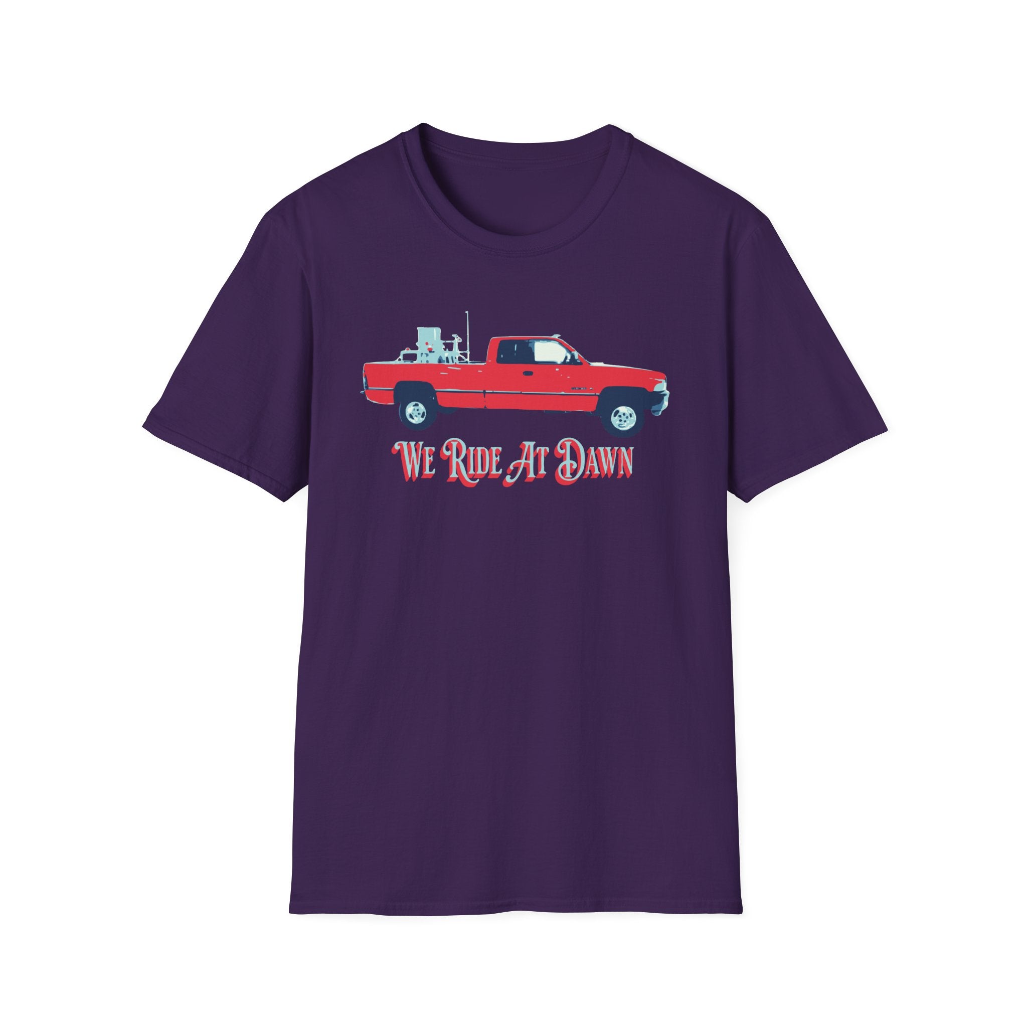 We Ride At Dawn T-Shirt