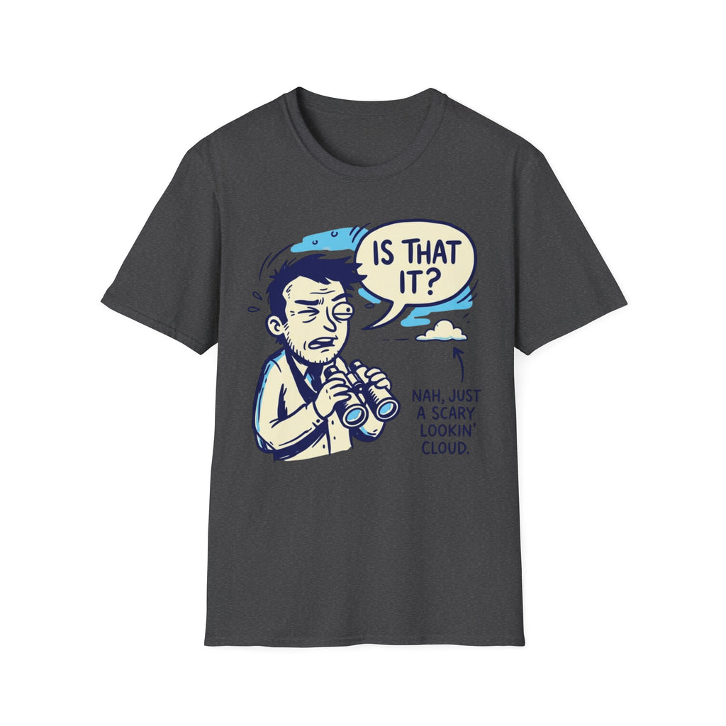 Scary Lookin' Cloud T-Shirt