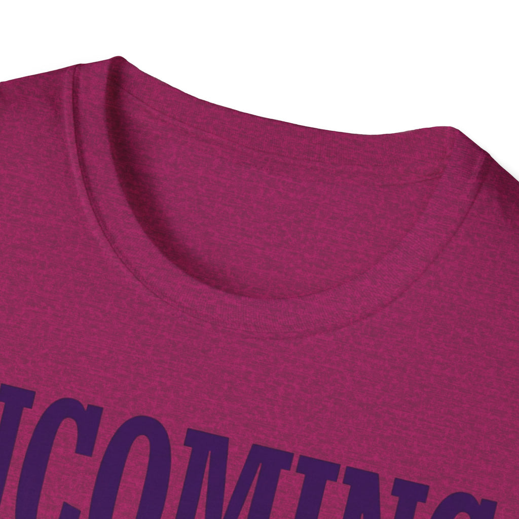 Incoming T-Shirt