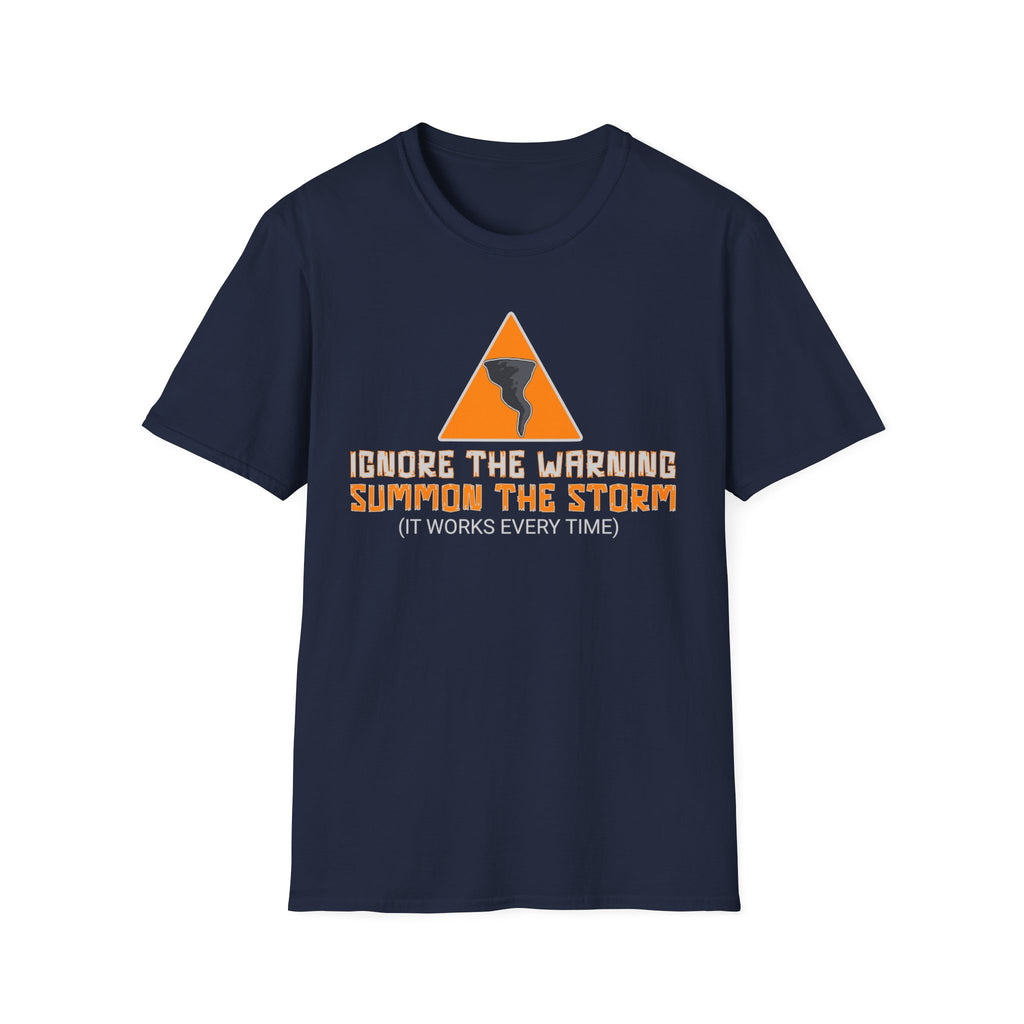 Ignore The Warning T-Shirt