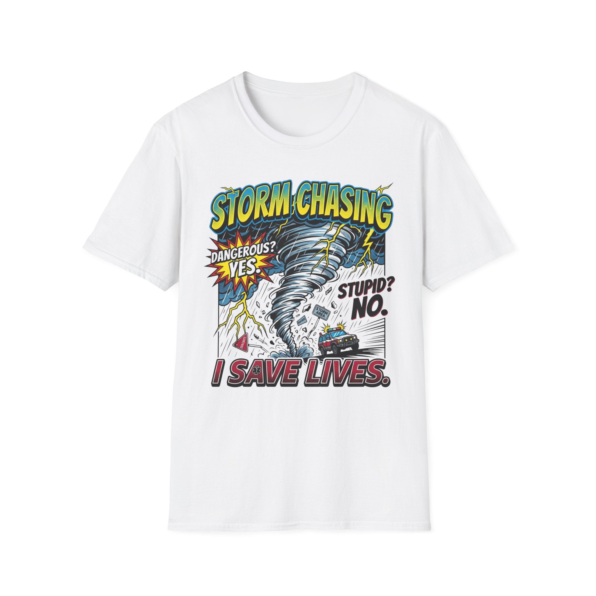 Dangerous? Yes. T-Shirt