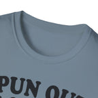 Spun Out of College T-Shirt