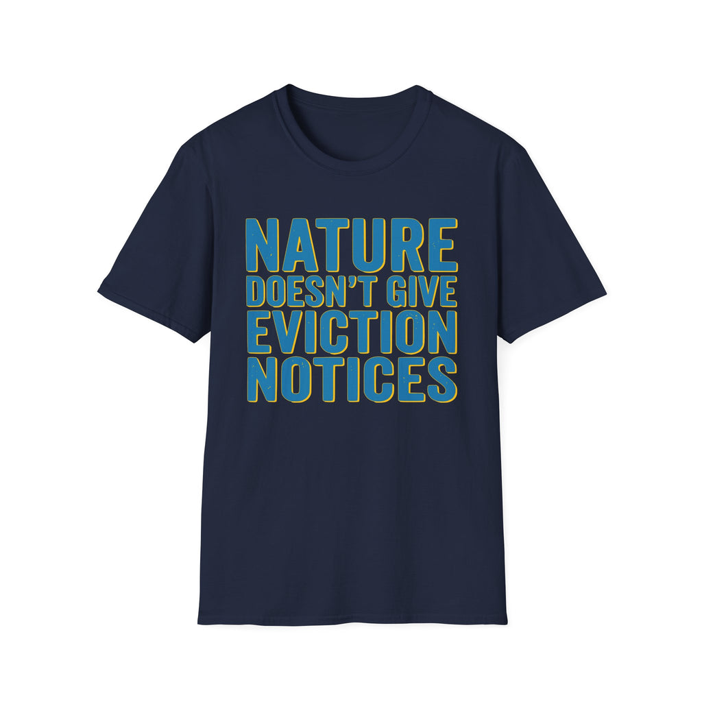 No Notice T-Shirt