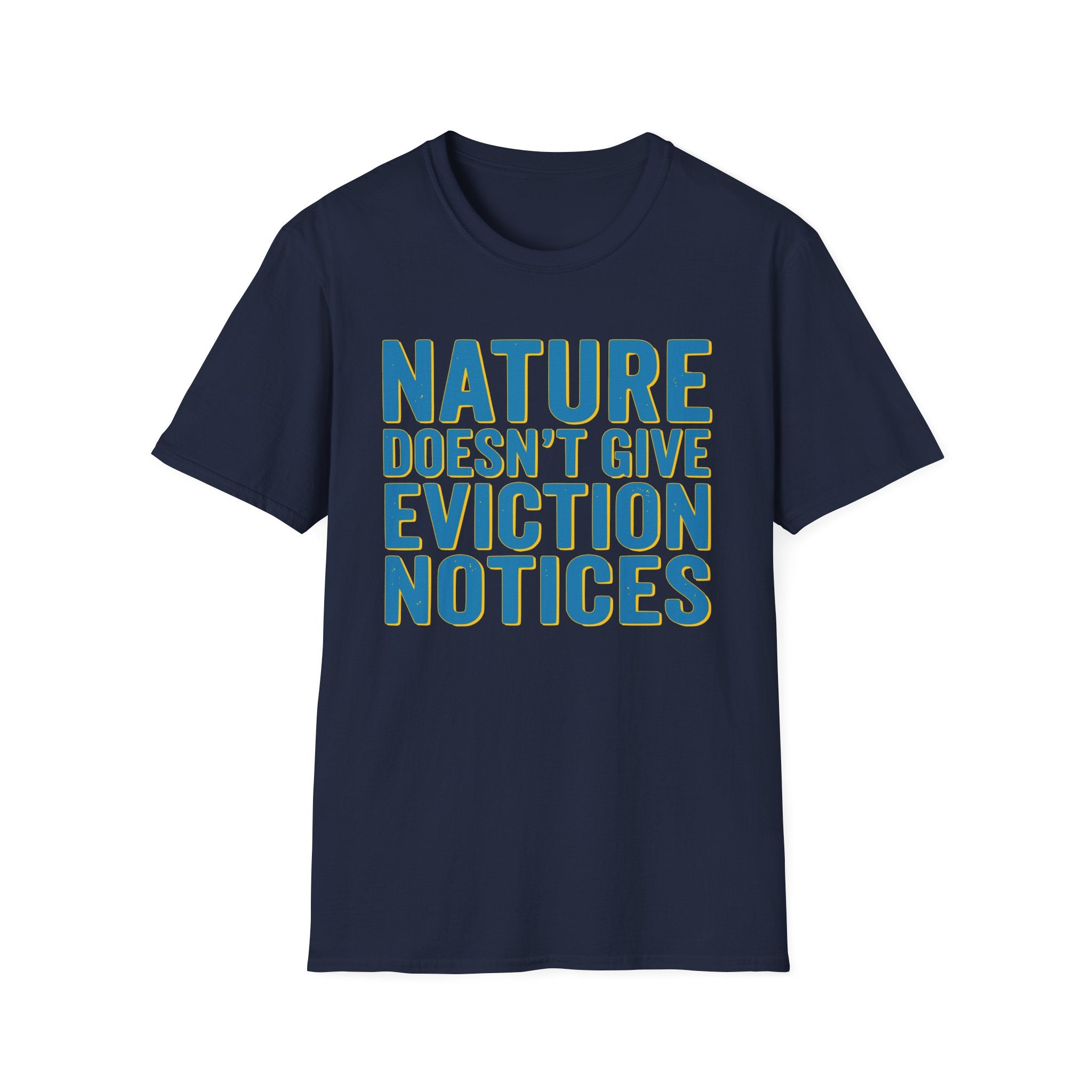 No Notice T-Shirt