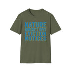 No Notice T-Shirt