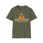 Ignore The Warning T-Shirt
