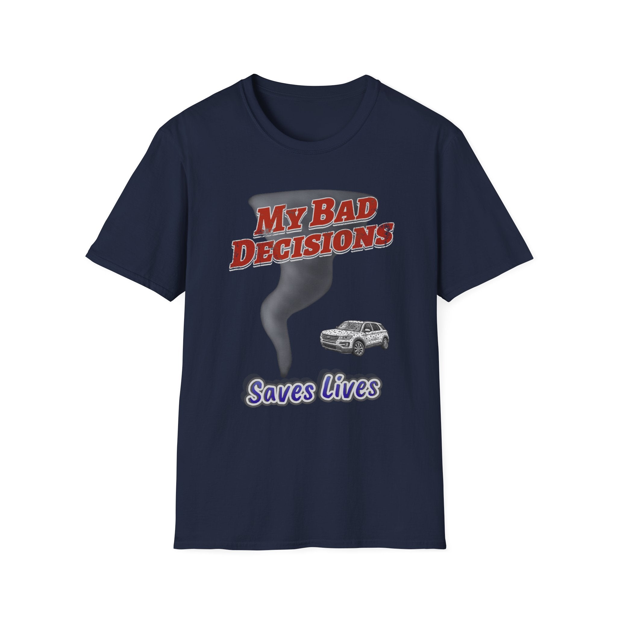 My Bad Decisions T-Shirt