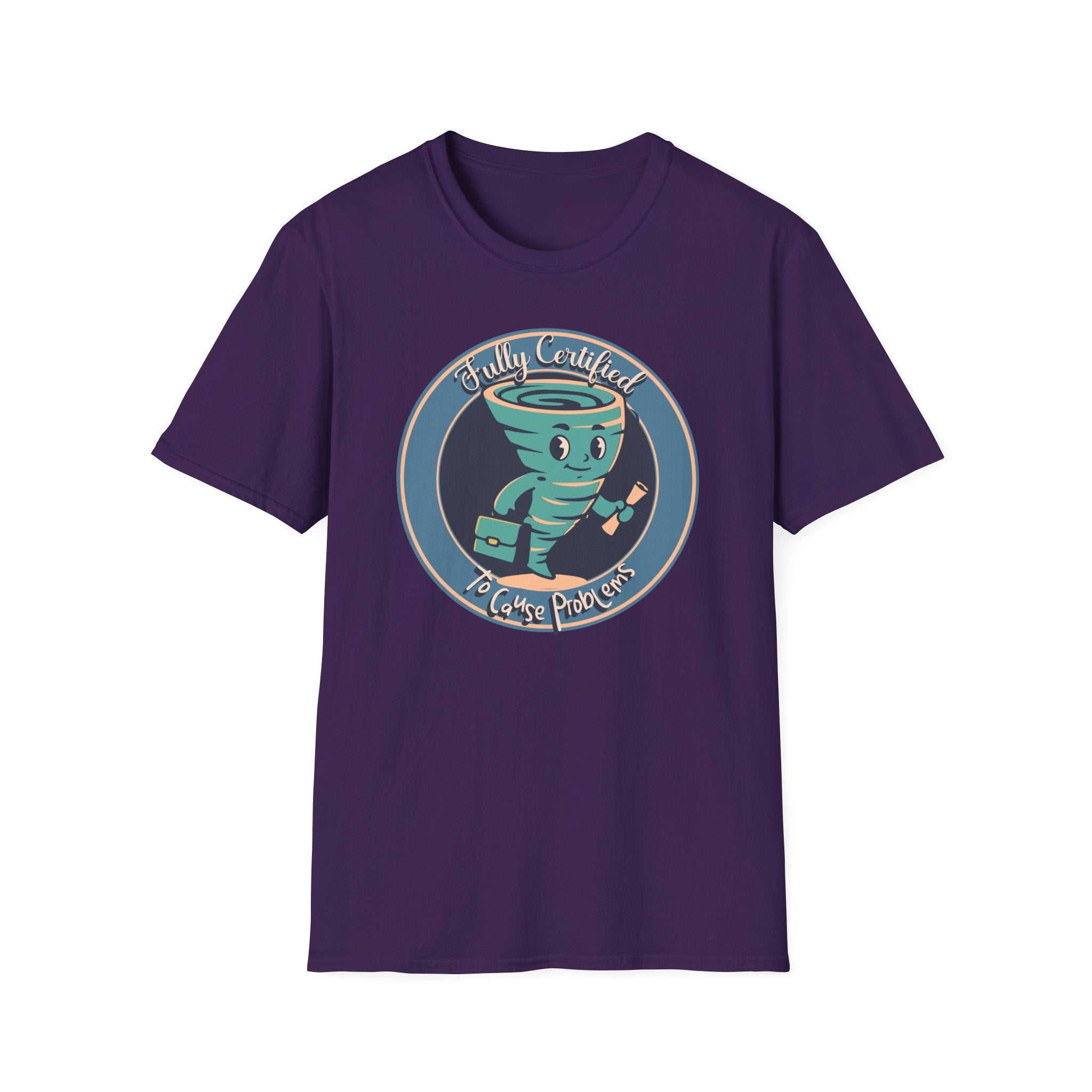 Certified Problem Causer T-Shirt