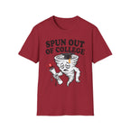 Spun Out of College T-Shirt