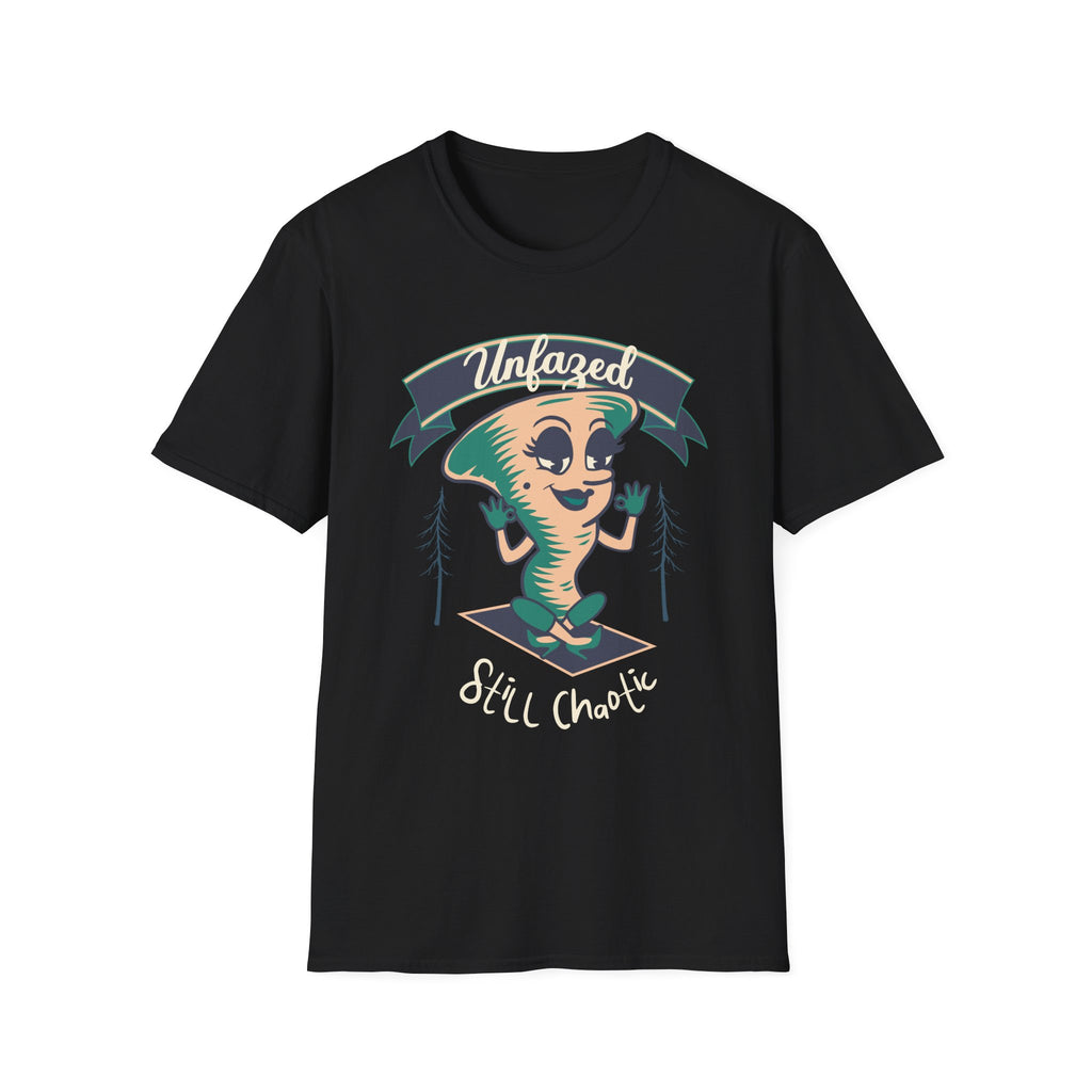 Unfazed T-Shirt