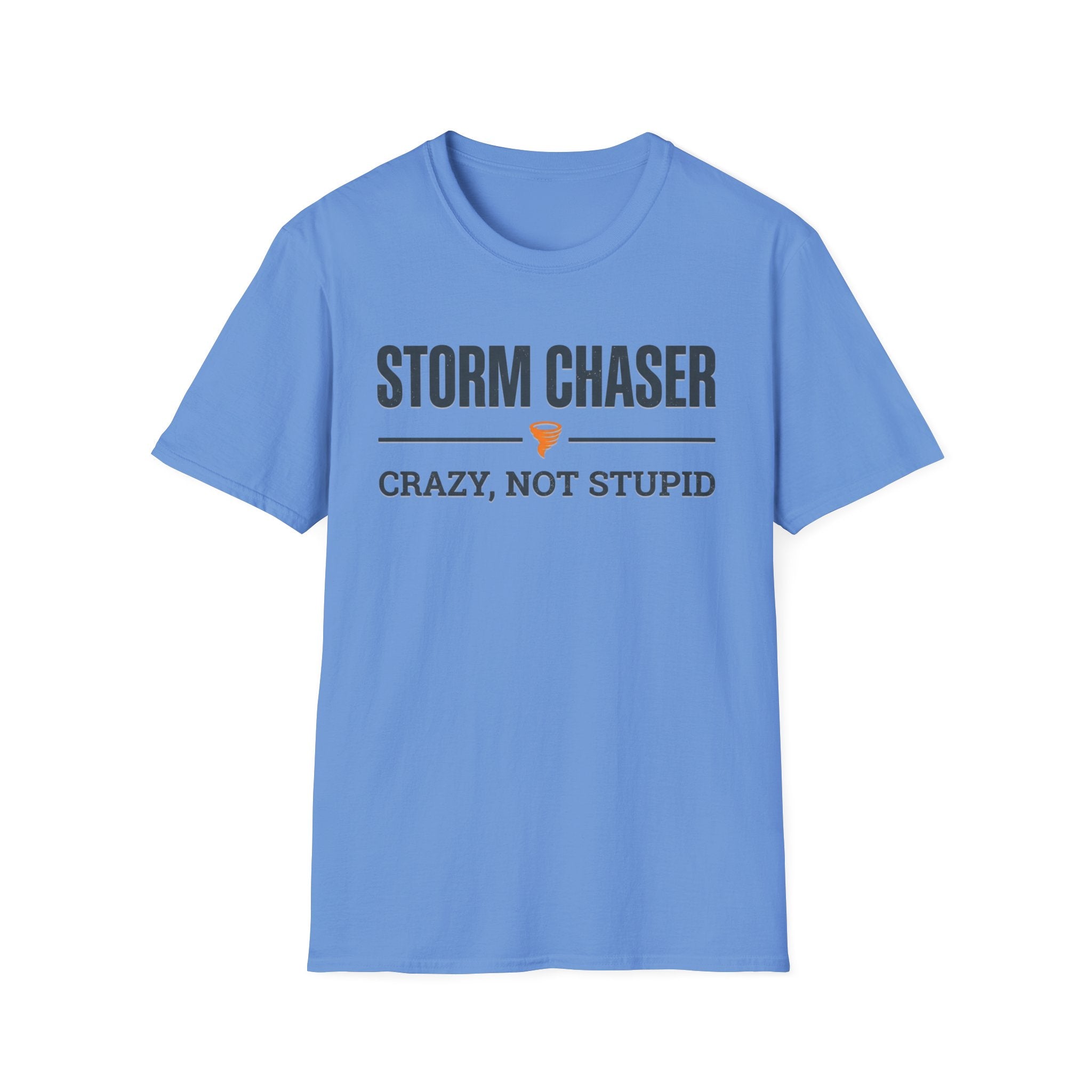 Crazy, Not Stupid T-Shirt