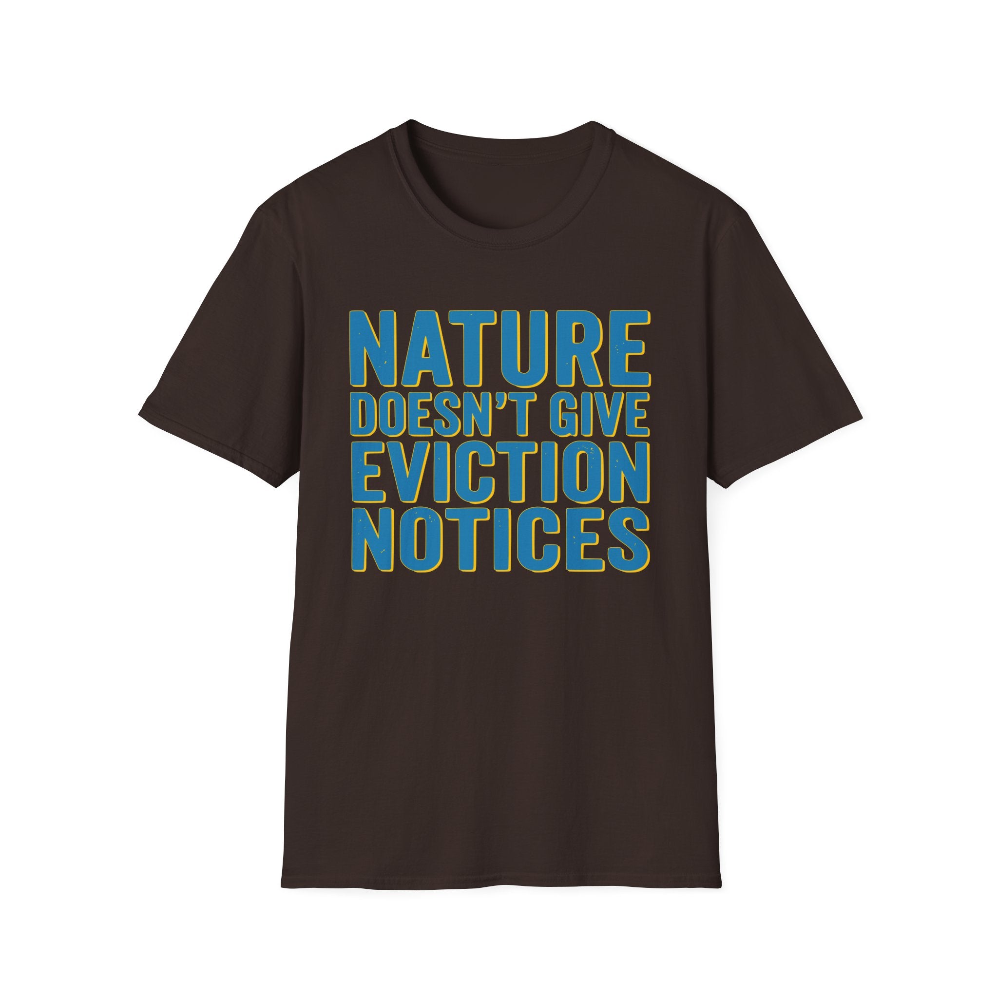 No Notice T-Shirt