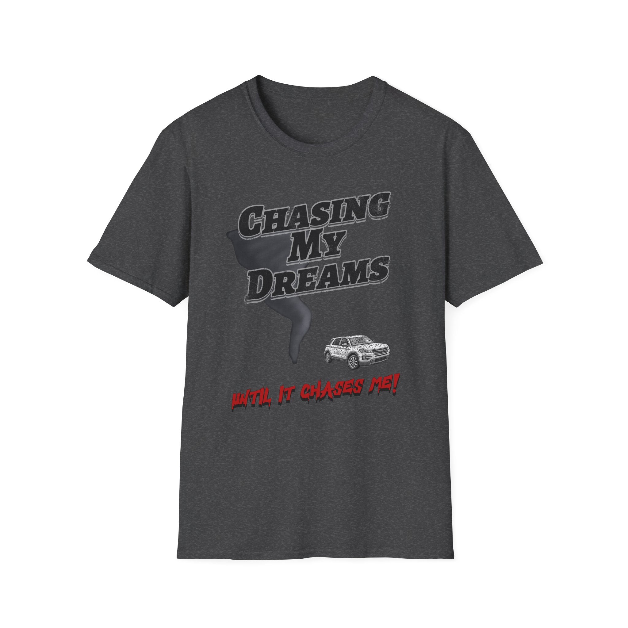 Dreams Chasing Me T-Shirt