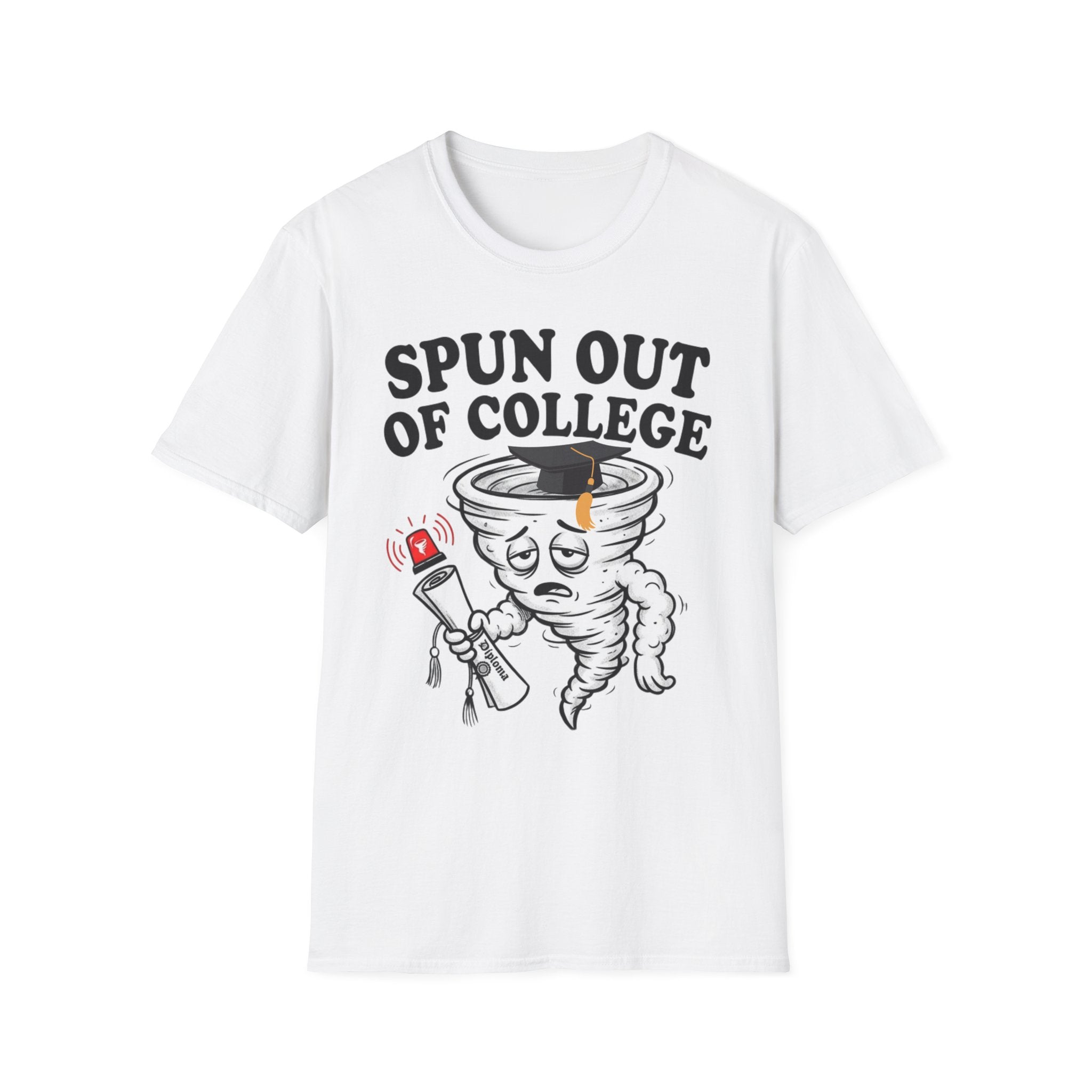 Spun Out of College T-Shirt