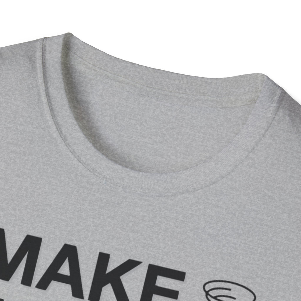 I Make My Mom Pray T-Shirt