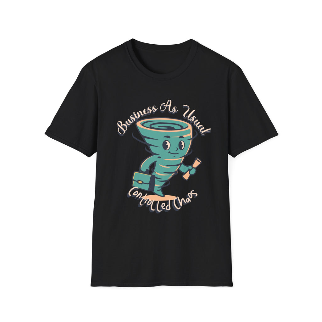 Business As Usual T-Shirt
