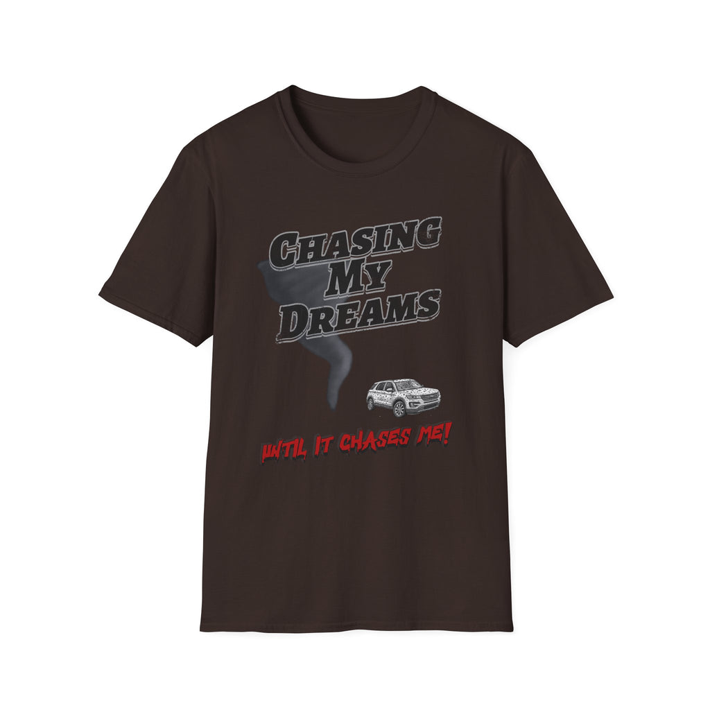 Dreams Chasing Me T-Shirt