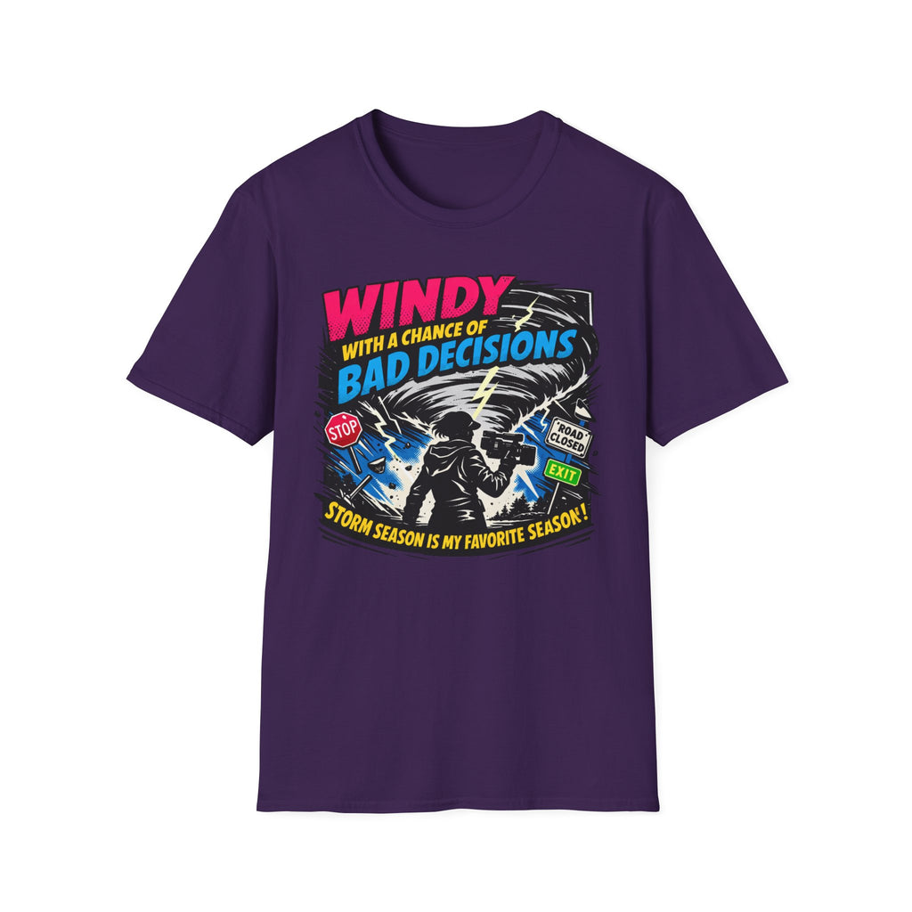 A Chance Of Bad Decisions T-Shirt