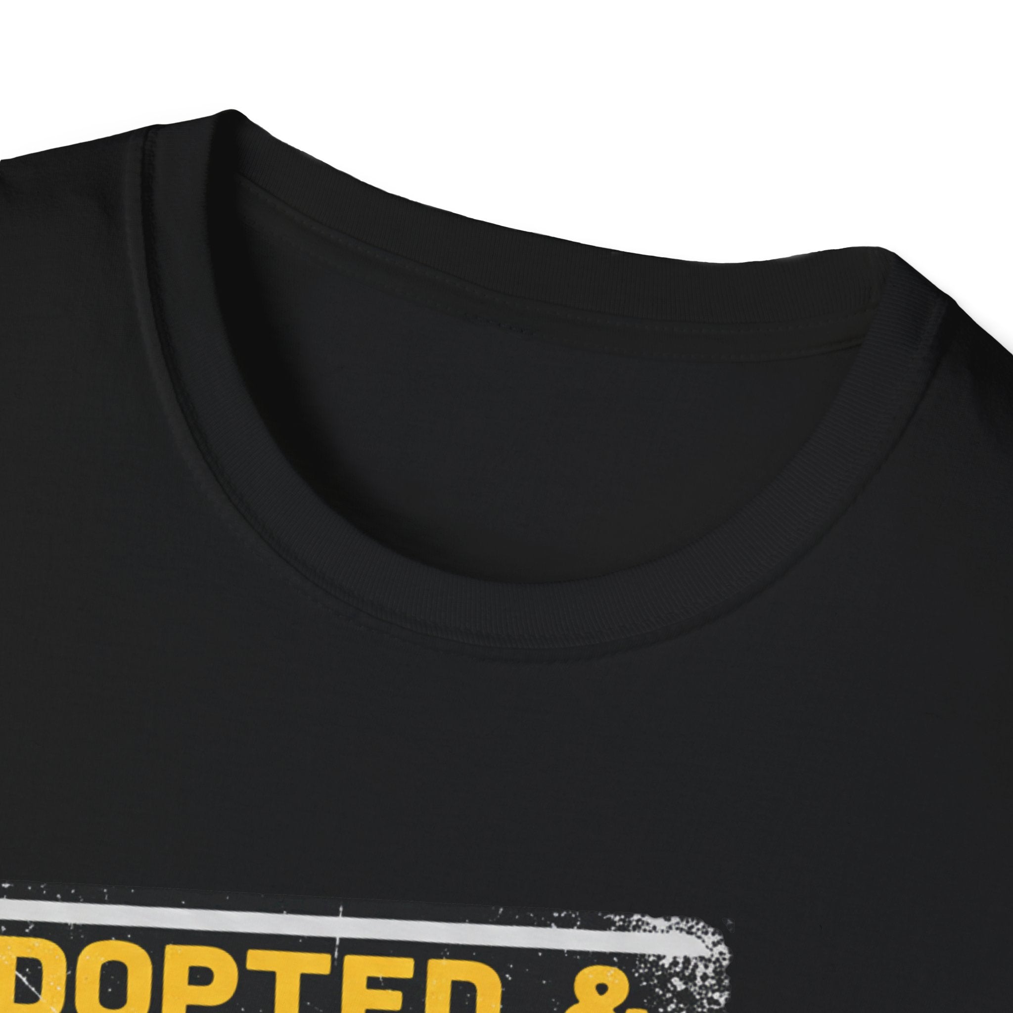 Adopted and Dangerous T-Shirt