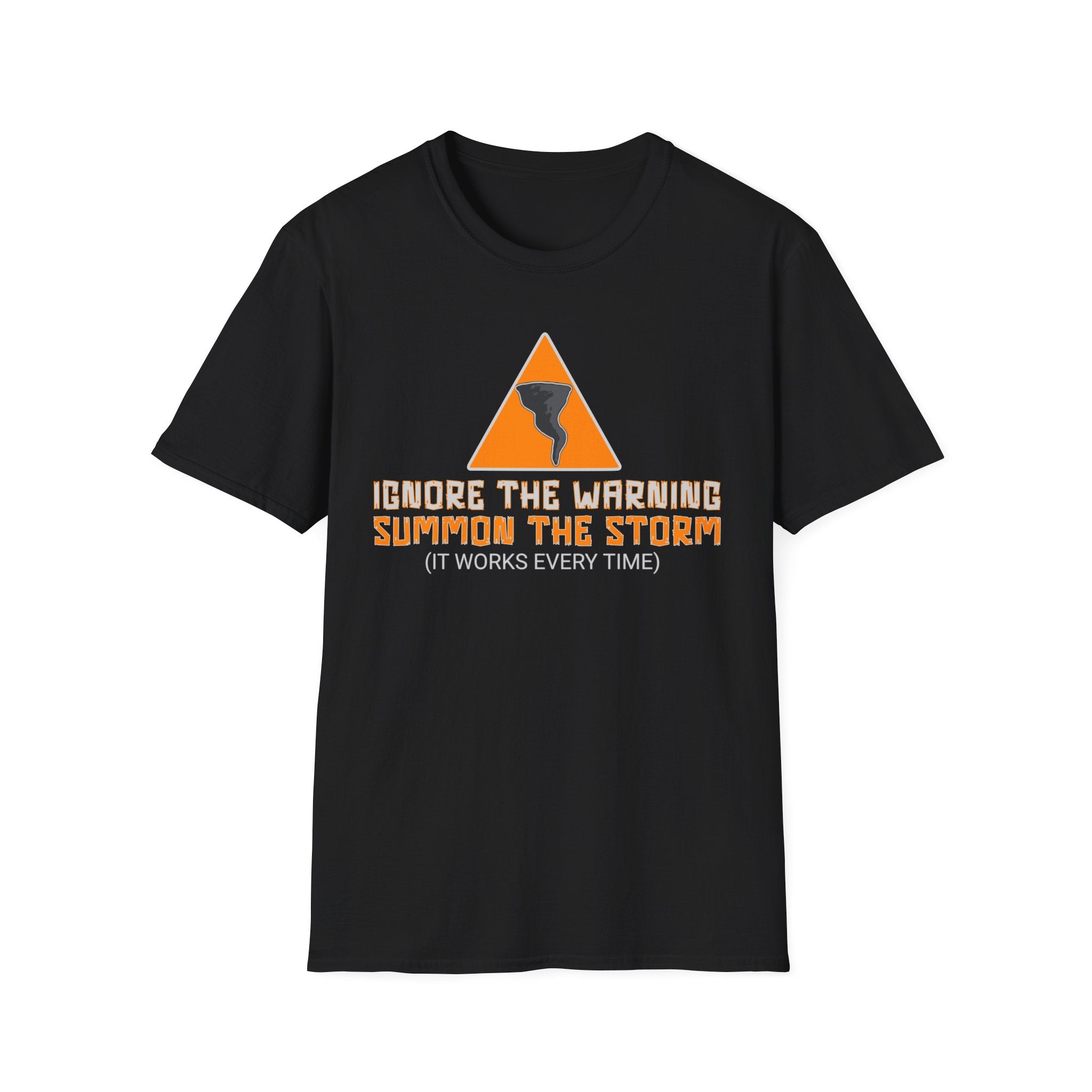 Ignore The Warning T-Shirt