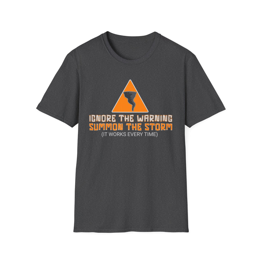 Ignore The Warning T-Shirt