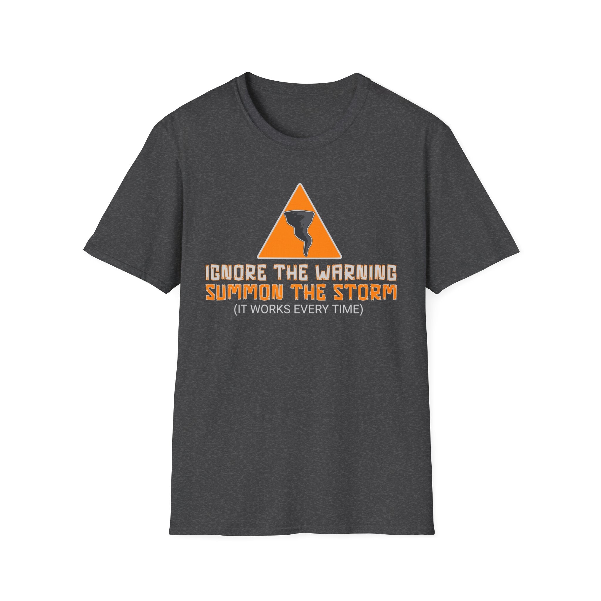 Ignore The Warning T-Shirt