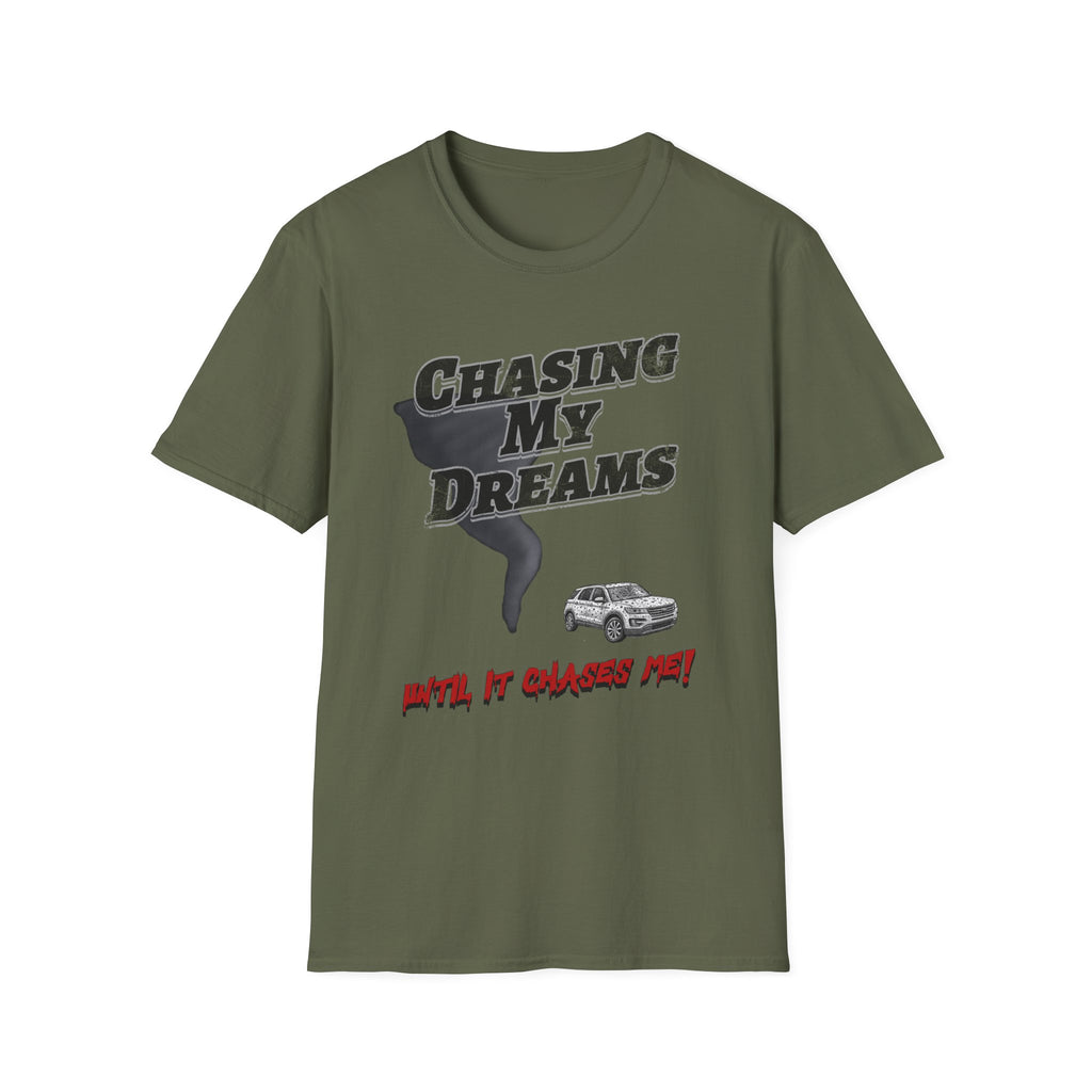 Dreams Chasing Me T-Shirt