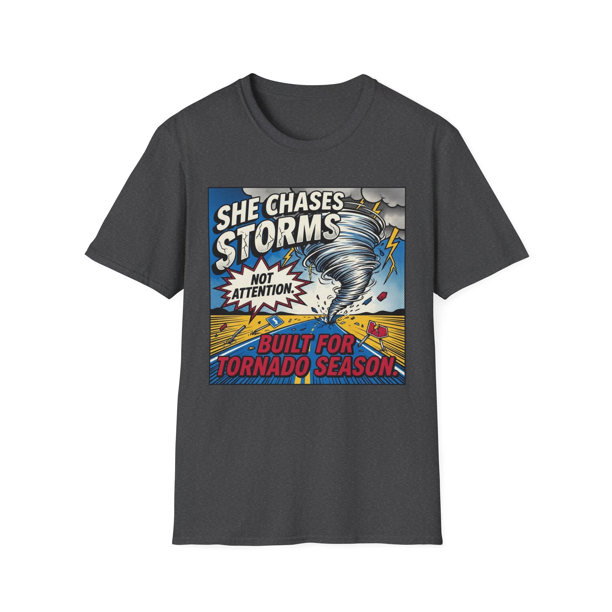 Built For Tornado Season T-Shirt