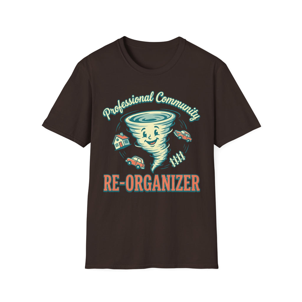 Community Re-Organizer T-Shirt