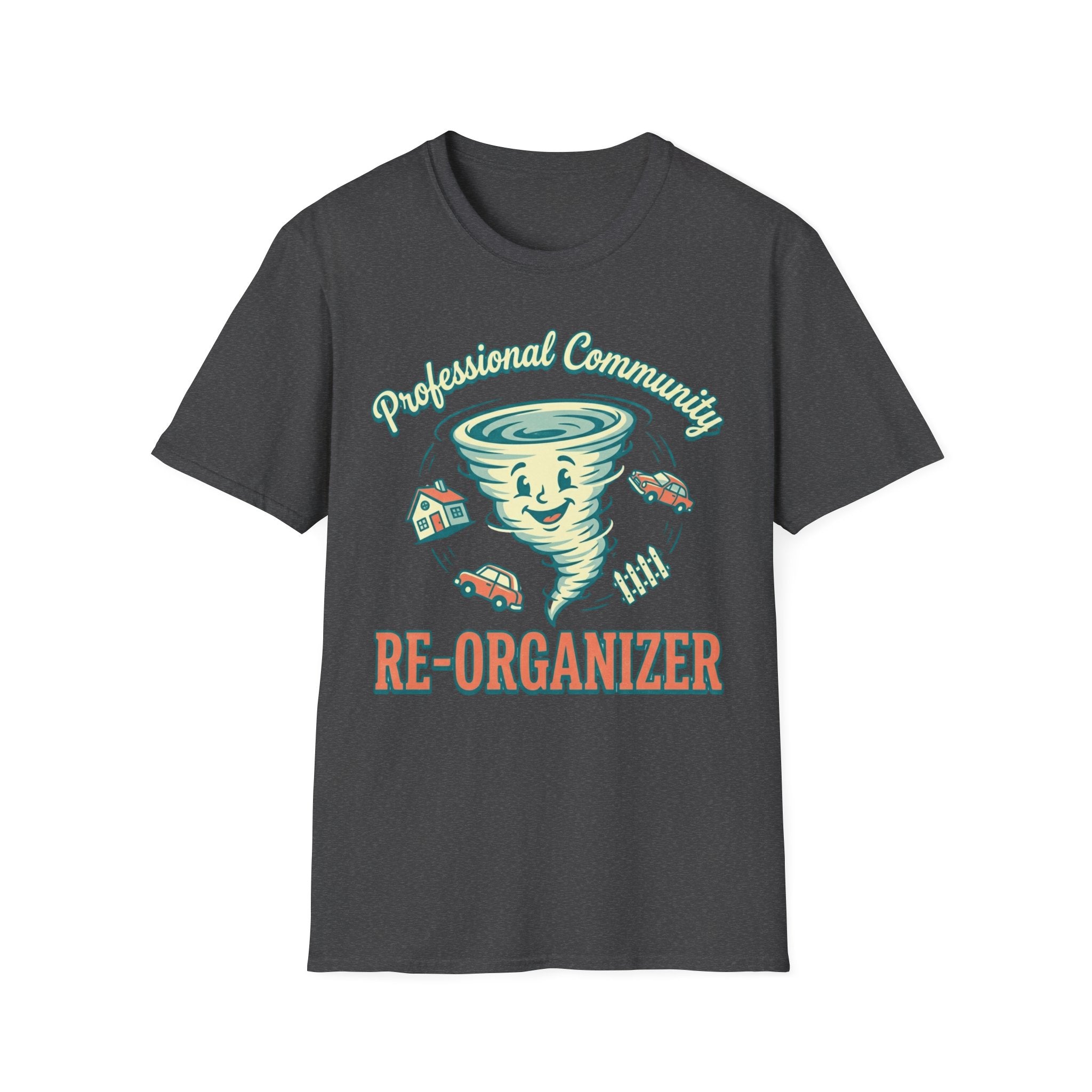 Community Re-Organizer T-Shirt